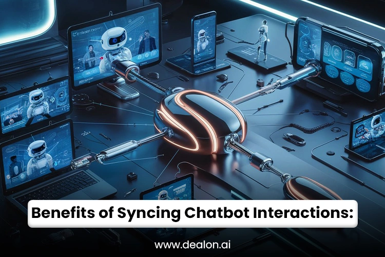 Benefits of Syncing Chatbot Interactions