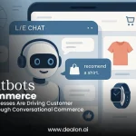 Chatbots for E-commerce