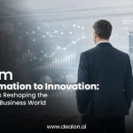 From Automation to Innovation